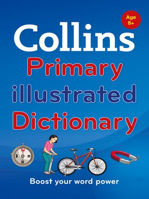 cover image of Collins Primary Illustrated Dictionary